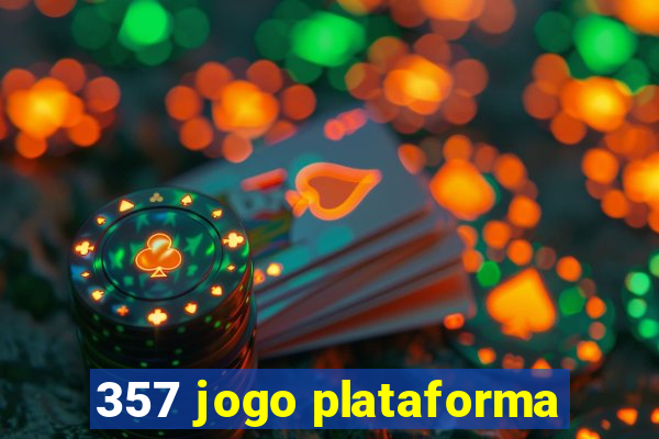 357 jogo plataforma